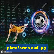 plataforma audi pg